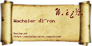 Wachsler Áron névjegykártya